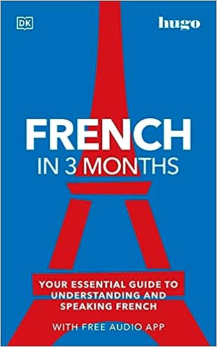 French In 3 Months by DK (originally Hugo)