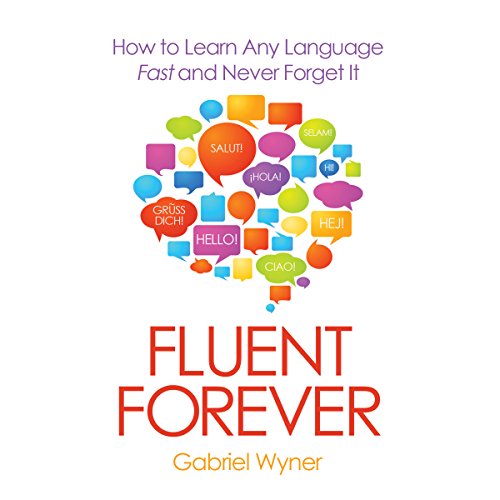 The cover of Fluent Forever by Gabriel Wyner.